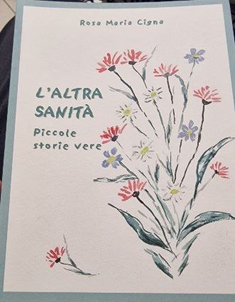 L'ALTRA SANITA PICCOLE STORIE VERE