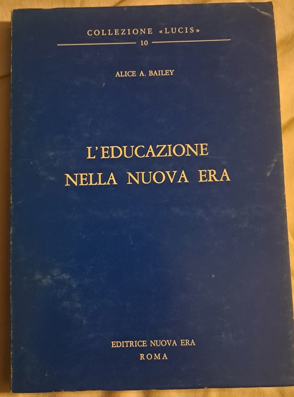 L'EDUCAZIONE NELLA NUOVA ERA