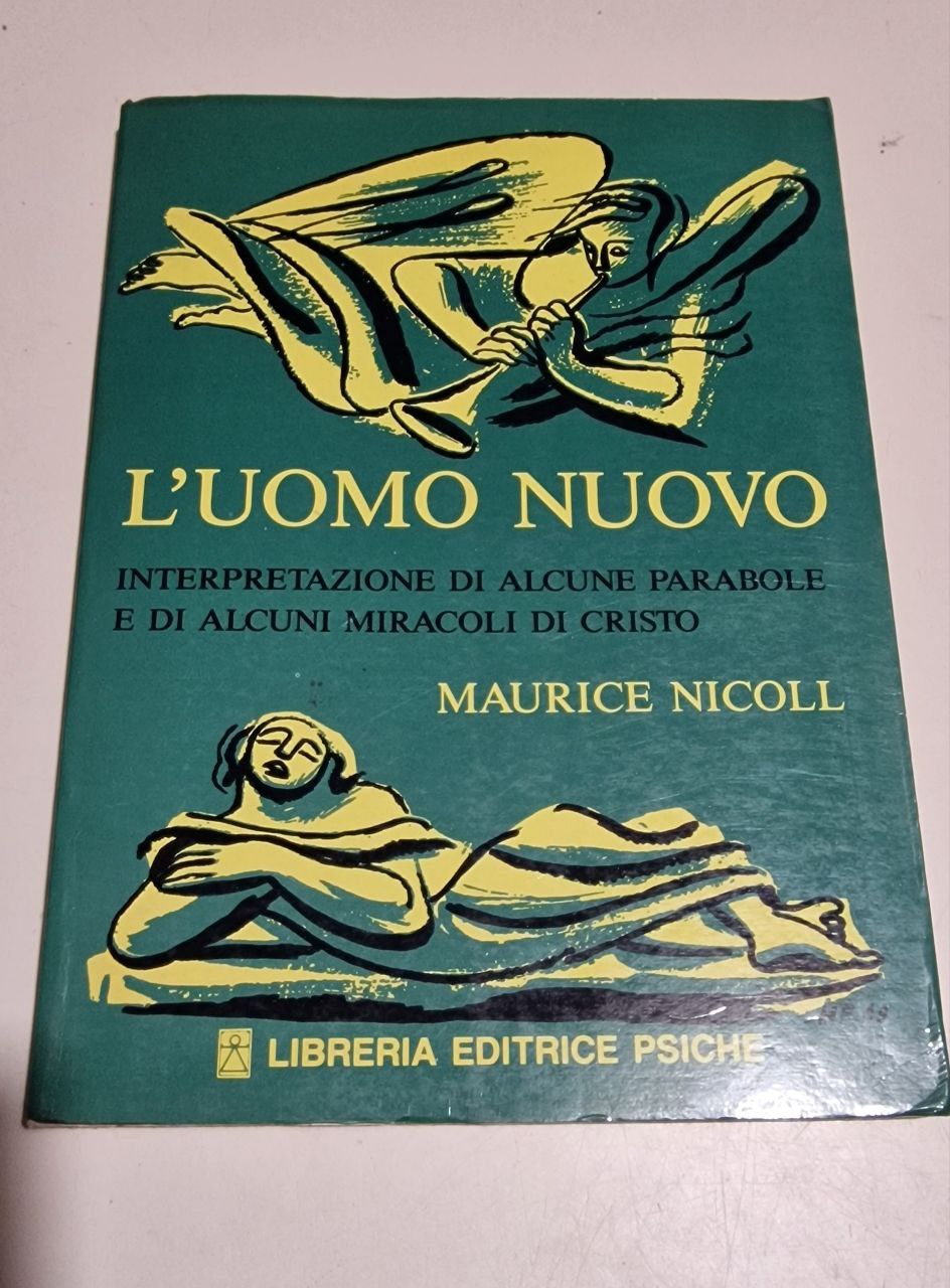 L'UOMO NUOVO INTERPRETAZIONE DI ALCUNE PARABOLE E DI ALCUNI MIRACOLI …