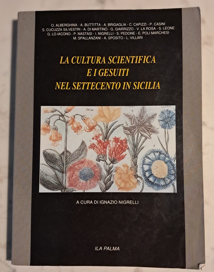 LA CULTURA SCIENTIFICA E I GESUITI NEL SETTECENTO IN SICILIA