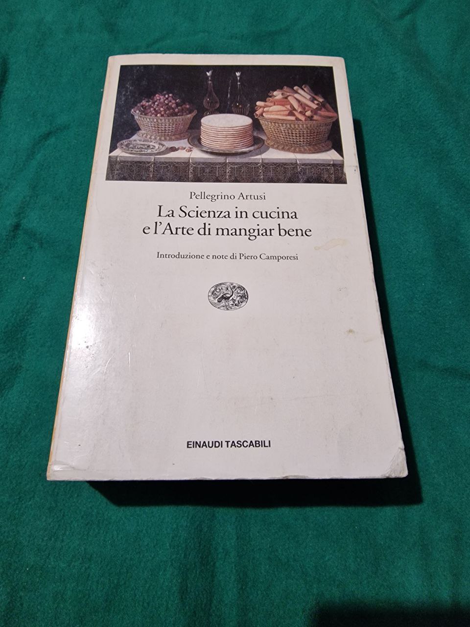 LA SCIENZA IN CUCINA E L'ARTE DI MANGIARE BENE