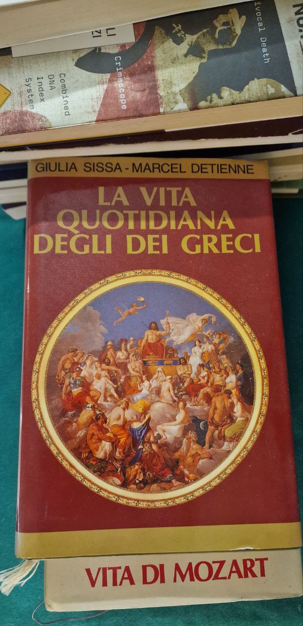 LA VITA QUOTIDIANA DEGLI DEI GRECI