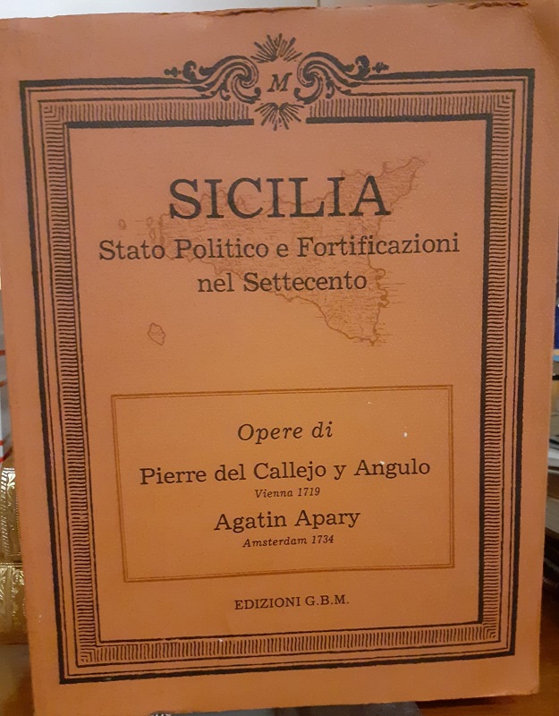 Sicilia stato politico e fortificazioni nel Settecento