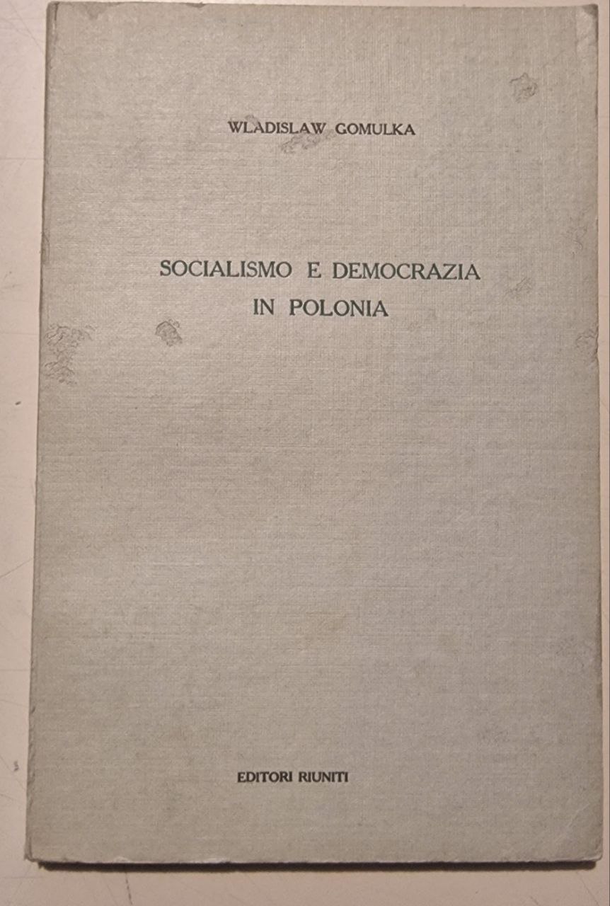 SOCIALISMO E DEMOCRAZIA IN POLONIA