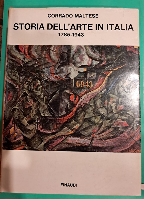 STORIA DELL'ARTE IN ITALIA 1785 - 1943