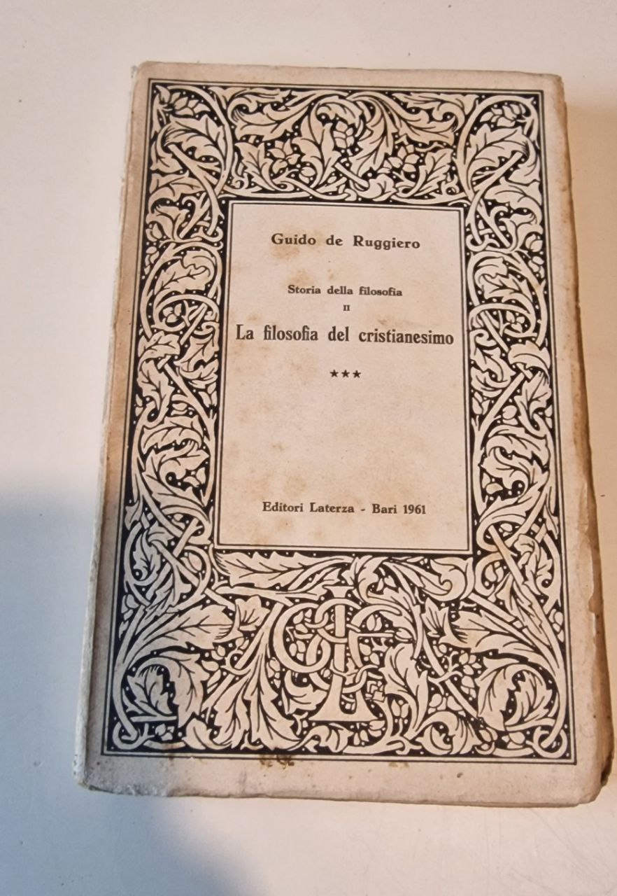 STORIA DELLA FILOSOFIA II LA FILOSOFIA DEL CRISTIANESIMO VOLUME TERZO …