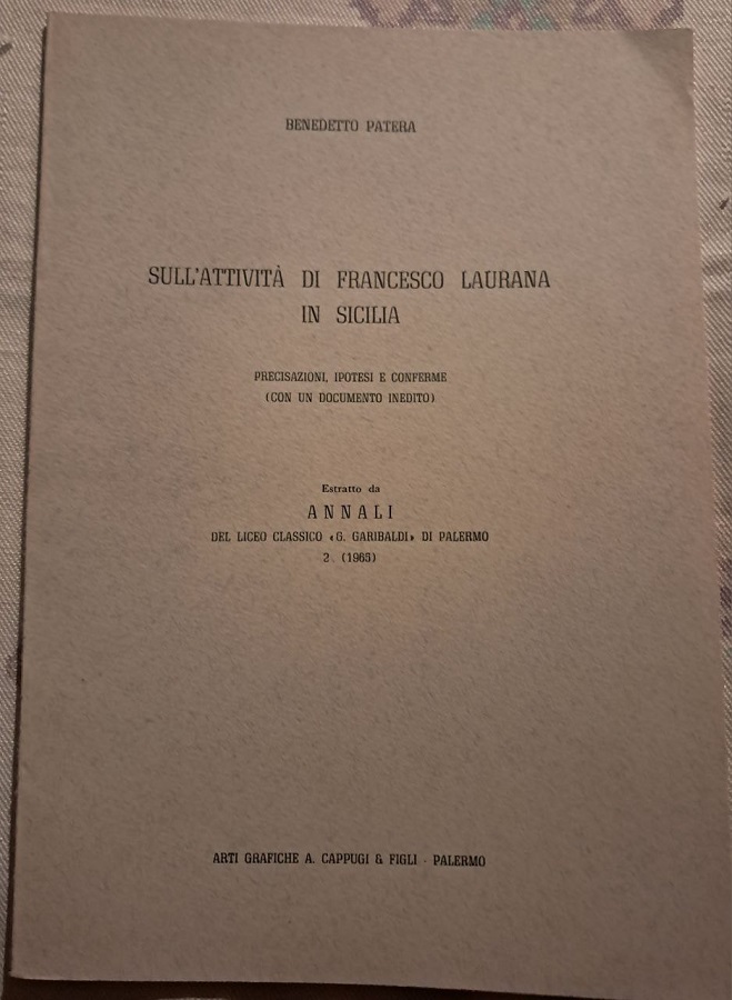 SULL'ATTIVITA' DI FRANCESCO LAURANA IN SICILIA CON UN DOCUMENTO INEDITO