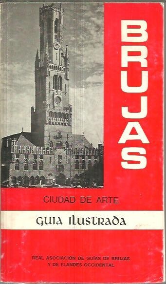 BRUJAS, CIUDAD DE ARTE. GUIA ILUSTRADA.