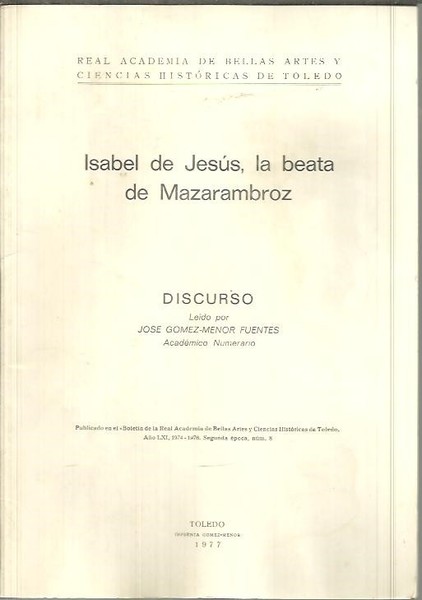 ISABEL DE JESUS, LA BEATA DE MAZARAMBROZ.