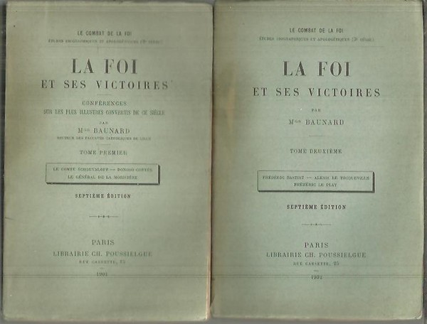LA FOI ET SES VICTOIRES. CONFERENCES SUR LES PLUS ILLUSTRES …