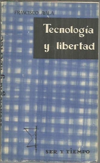 TECNOLOGIA Y LIBERTAD.