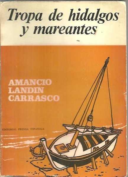 TROPA DE HIDALGOS Y MAREANTES.