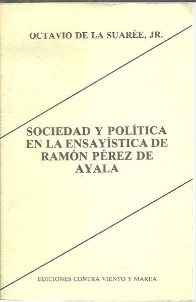 SOCIEDAD Y POLITICA EN LA ENSAYISTICA DE RAMON PEREZ DE …