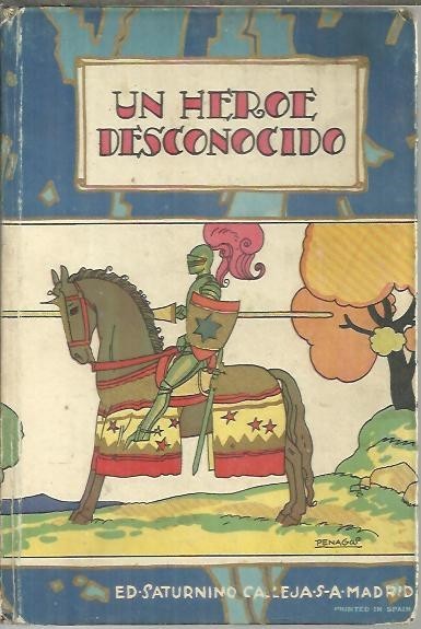 UN HEROE DESCONOCIDO.