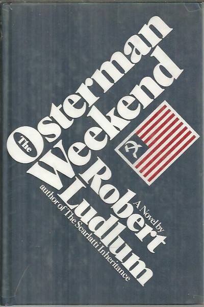 THE OSTERMAN WEEKEND.
