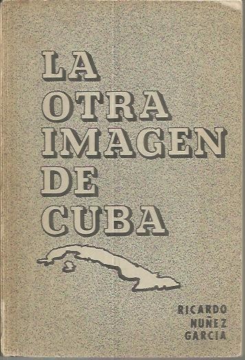 LA OTRA IMAGEN DE CUBA.