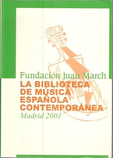 LA BIBLIOTECA DE MUSICA ESPAÑOLA CONTEMPORANEA.