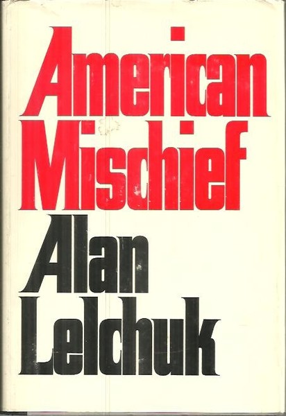 AMERICAN MISCHIEF.