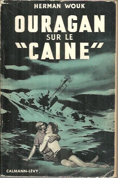 OURAGAN SUR D. M. S. CAINE. (THE CAINE MUTINY).