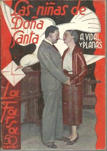 LAS NIÑAS DE DOÑA SANTA.