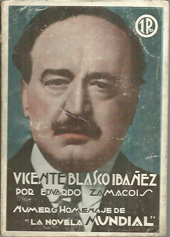 VICENTE BLASCO IBAÑEZ.