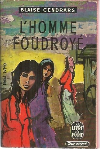 L´HOMME FOUDROYE.