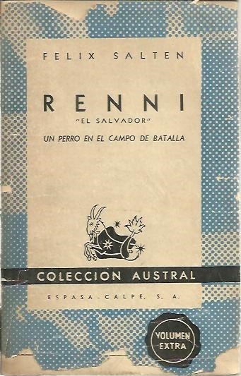 RENNI, EL SALVADOR. UN PERRO EN EL CAMPO DE BATALLA.