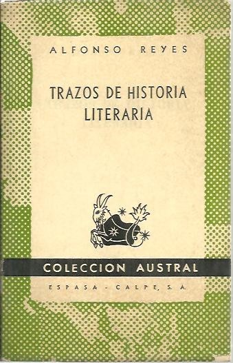 TRAZOS DE HISTORIA LITERARIA.