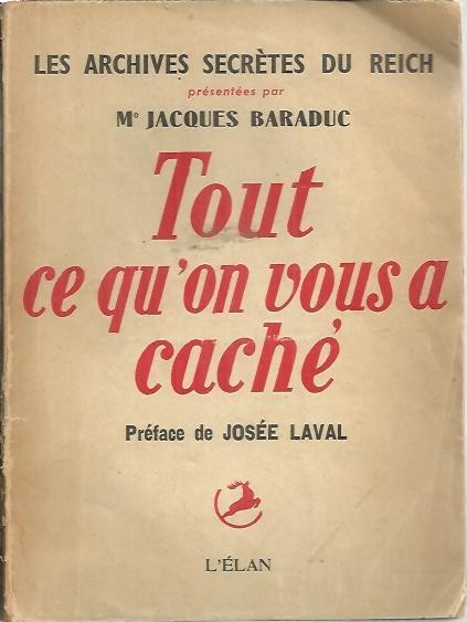 LES ARCHIVES SECRETES DU REICH. TOUT CE QU'ON VOUS A …