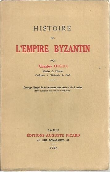 HISTOIRE DE L'EMPIRE BYZANTIN.