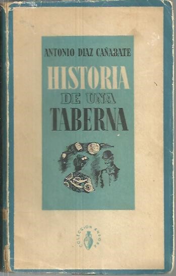 HISTORIA DE UNA TABERNA.