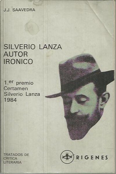 SILVERIO LANZA. AUTOR IRONICO.