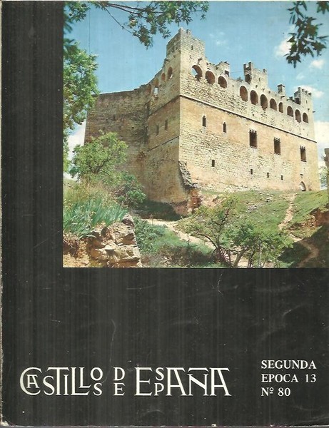 CASTILLOS DE ESPAÑA. SEGUNDA EPOCA. NUM. 13 (80).