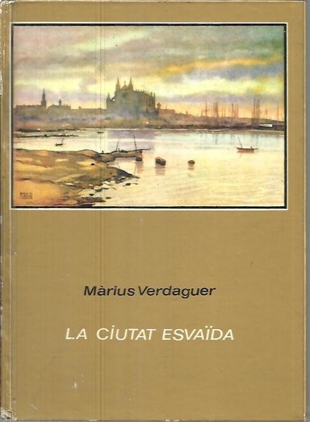 LA CIUTAT ESVAÏDA.