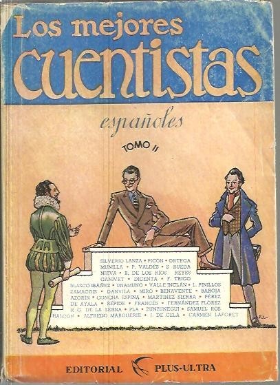 LOS MEJORES CUENTISTAS ESPAÑOLES. TOMO II.