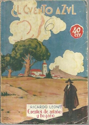 CUENTOS DE ANTAÑO Y HOGAÑO.