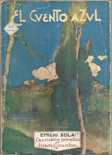 LAS CUATRO JORNADAS DE JUAN GOURDON.