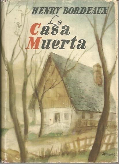 LA CASA MUERTA.