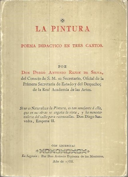 LA PINTURA. POEMA DIDACTICO EN TRES CANTOS.