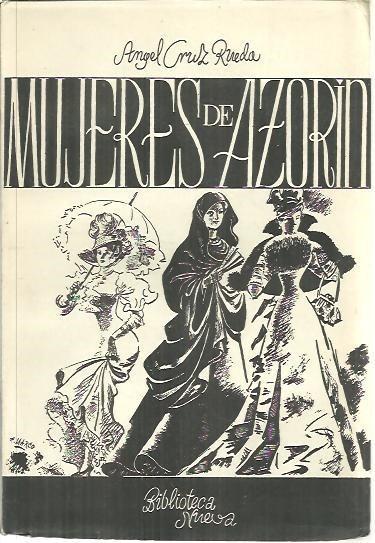 MUJERES DE AZORIN.