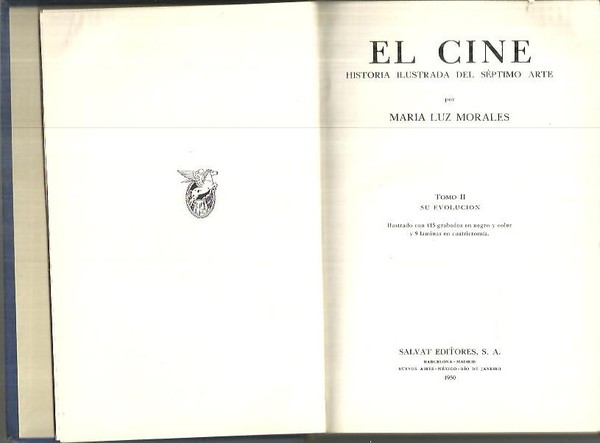 EL CINE. HISTORIA ILUSTRADA DEL SEPTIMO ARTE. TOMO II. SU …