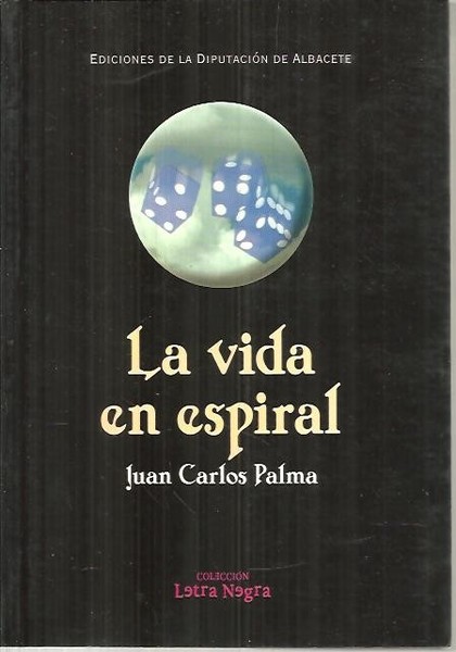 LA VIDA EN ESPIRAL.