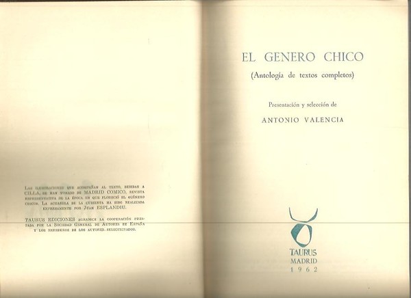 EL GENERO CHICO. (ANTOLOGIA DE TEXTOS COMPLETOS).