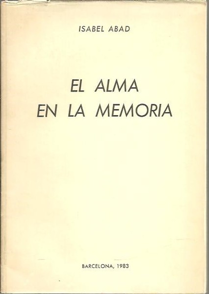 EL ALMA EN LA MEMORIA.