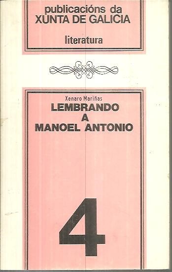 LEMBRANDO A MANOEL ANTONIO.