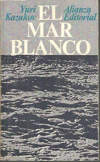 EL MAR BLANCO.