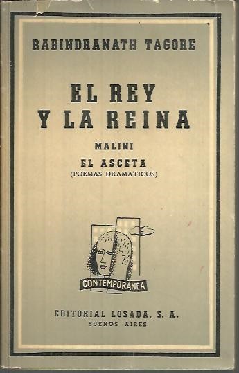 EL REY Y LA REINA. MALINI. EL ASCETA. (POEMAS DRAMATICOS).