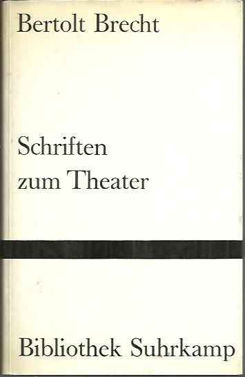 SCHRIFTEN ZUM THEATER.