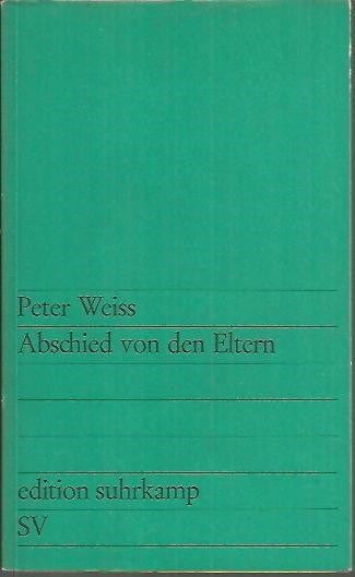 ABSCHIED VON DEN ELTERN. ERZAHLUNG.