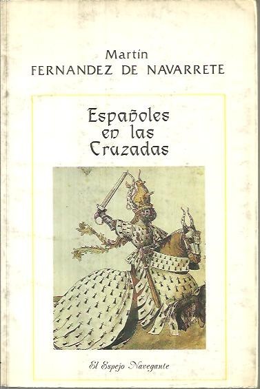 ESPAÑOLES EN LAS CRUZADAS.